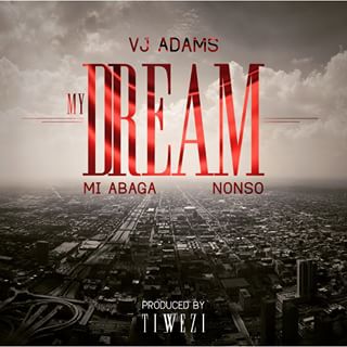 VJ Adams My Dream