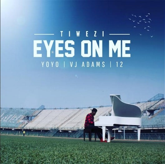 Tiwezi Eyes On Me ft Vj Adams Yoyo 12