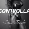Sean Tizzle Controlla Cover