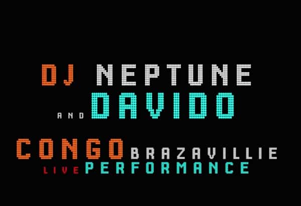 DJ Neptune and Davido Live Performance in Congo