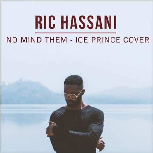 Ric Hassani No Mind Them Cover