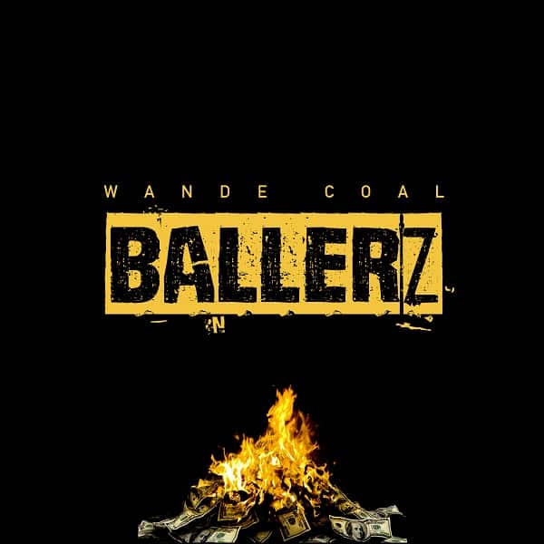 Wande Coal Ballerz