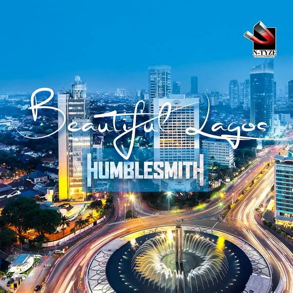 Humblesmith Beautiful Lagos