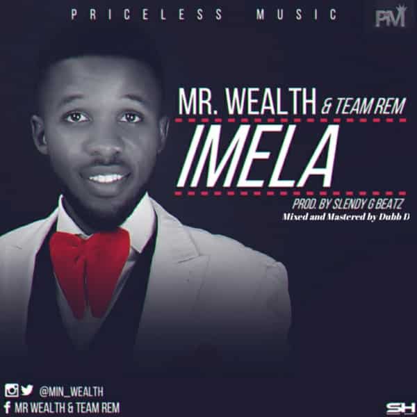 Mr Wealth Imela