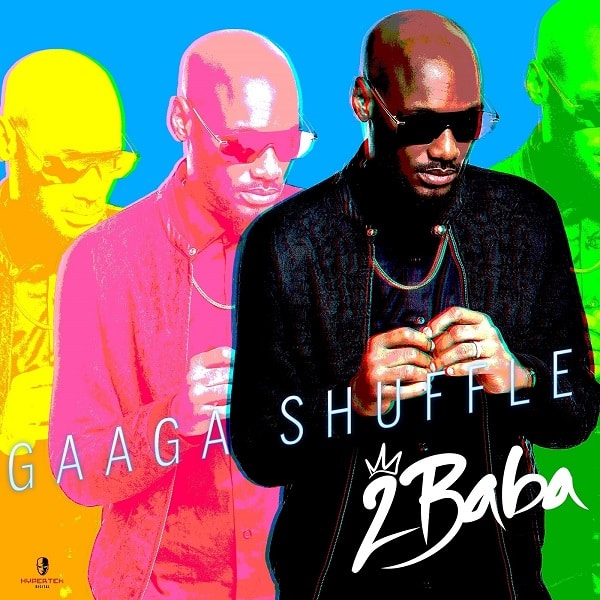 2Baba Gaaga Shuffle