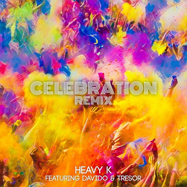Heavy K Celebration Remix