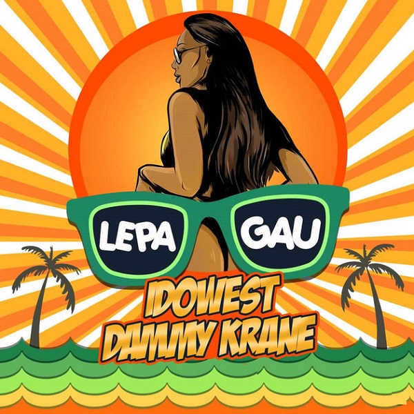 Idowest x Dammy Krane Lepa Gau Artwork