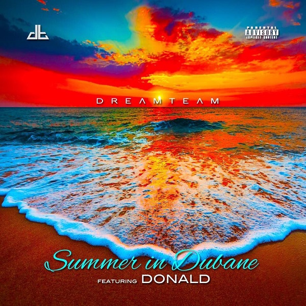 DreamTeam Summer In Dubane Artwork