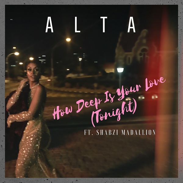 Alta How Deep Is Your Love (Tonight) Artwork