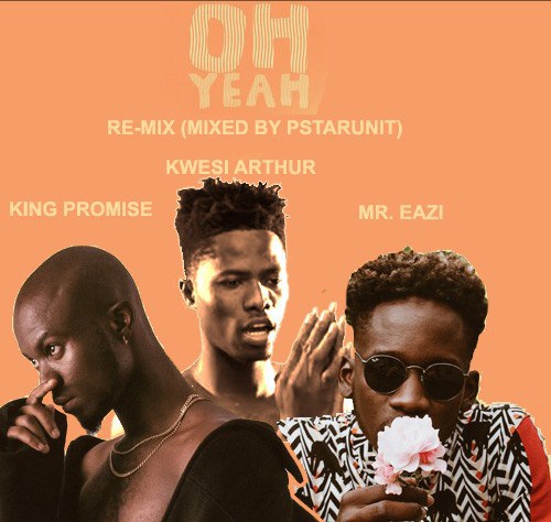 King Promise Oh Yeah Remix