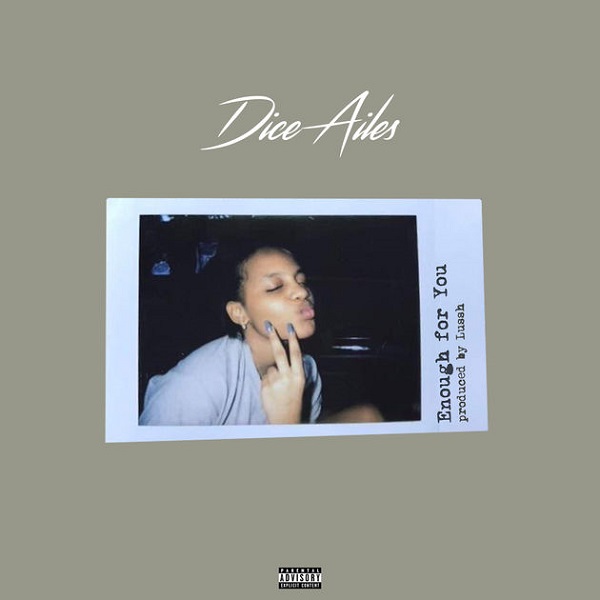 Dice Ailes Enough For You Artwork