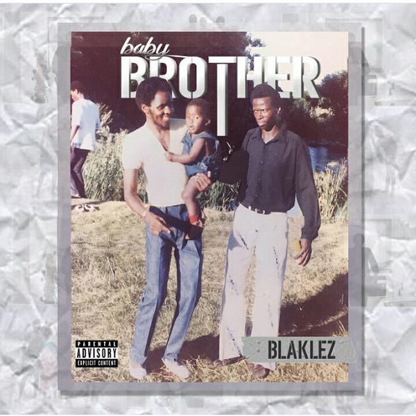 Blaklez Baby Brother Album Artwork