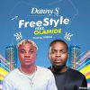 Danny S ft Olamide Freestyle Artwork