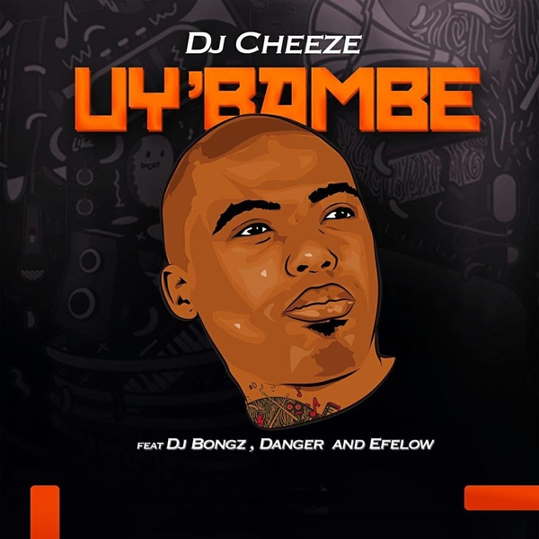 DJ Cheeze Uy’bambe