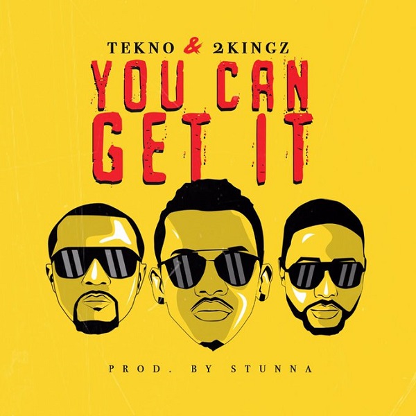 Tekno You Can Get It