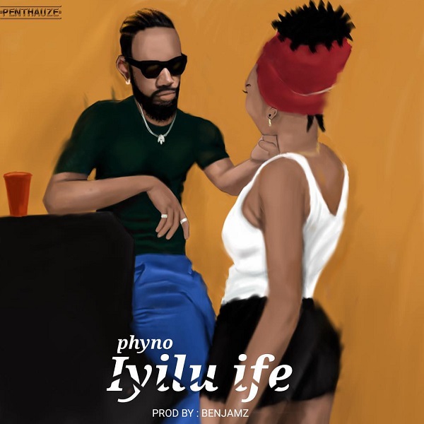 Download mp3 Phyno Iyilu Ife mp3 download