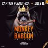 Captain Planet (4x4) Monkey Dey Work Baboon Dey Chop