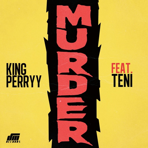 King Perryy Murder