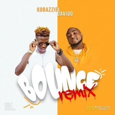 Kobazzie ft. Davido Bounce 