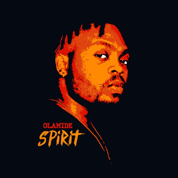 Olamide Spirit