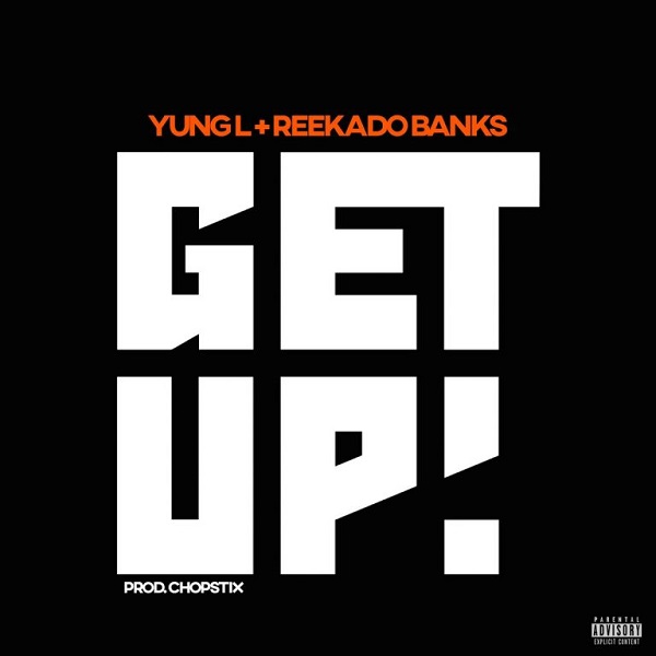 Yung L Get Up
