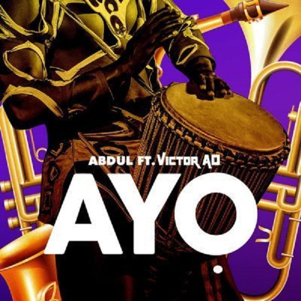 Abdul ft Victor AD Ayo