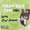 DJ Suspect Throw Back Time (TBT) Mixtape