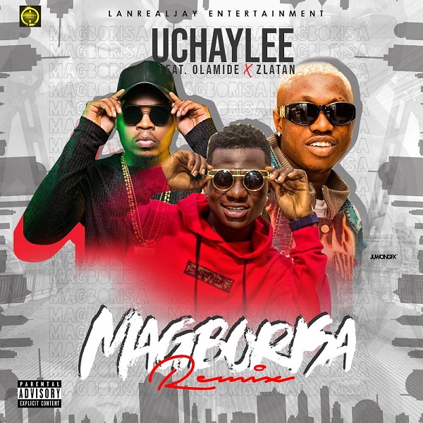 UchayLee Magborisa (Remix)