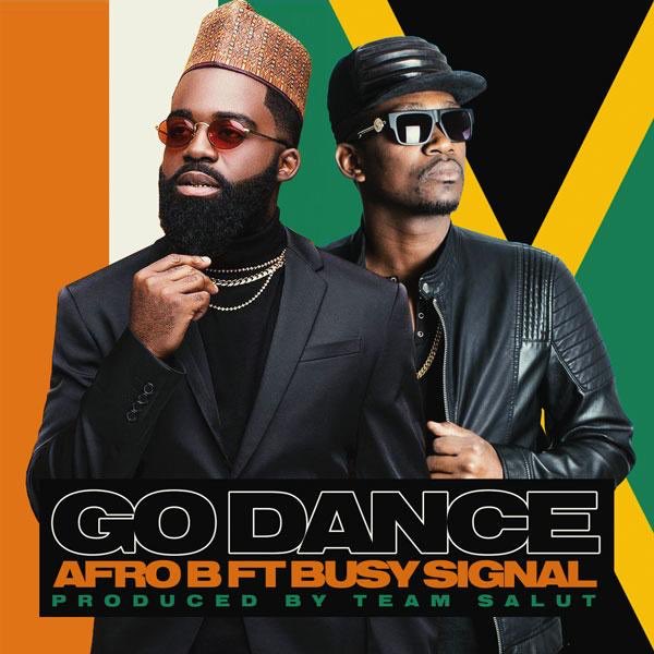 Afro B Go Dance