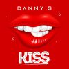Danny S Kiss