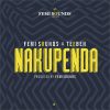 Femisounds ft Teeben Nakupenda