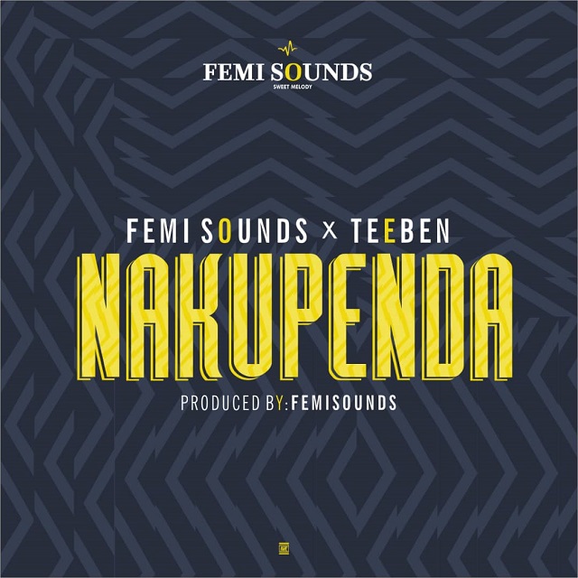 Femisounds ft Teeben Nakupenda