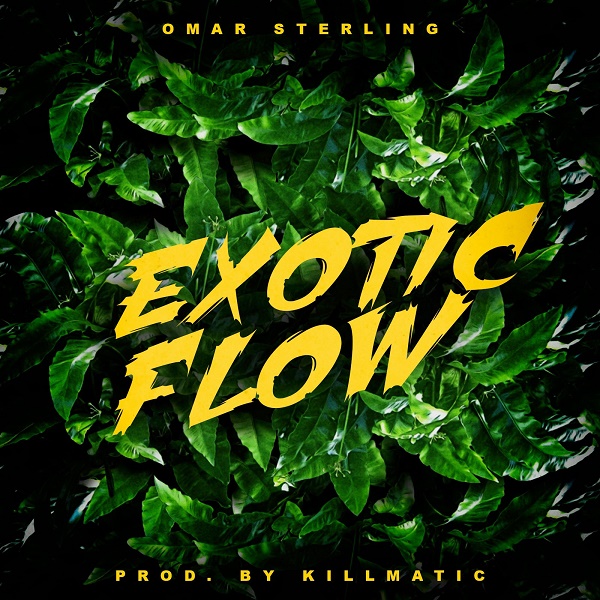 Omar Sterling Exotic Flow