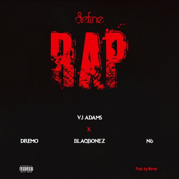 VJ Adams Define Rap 2