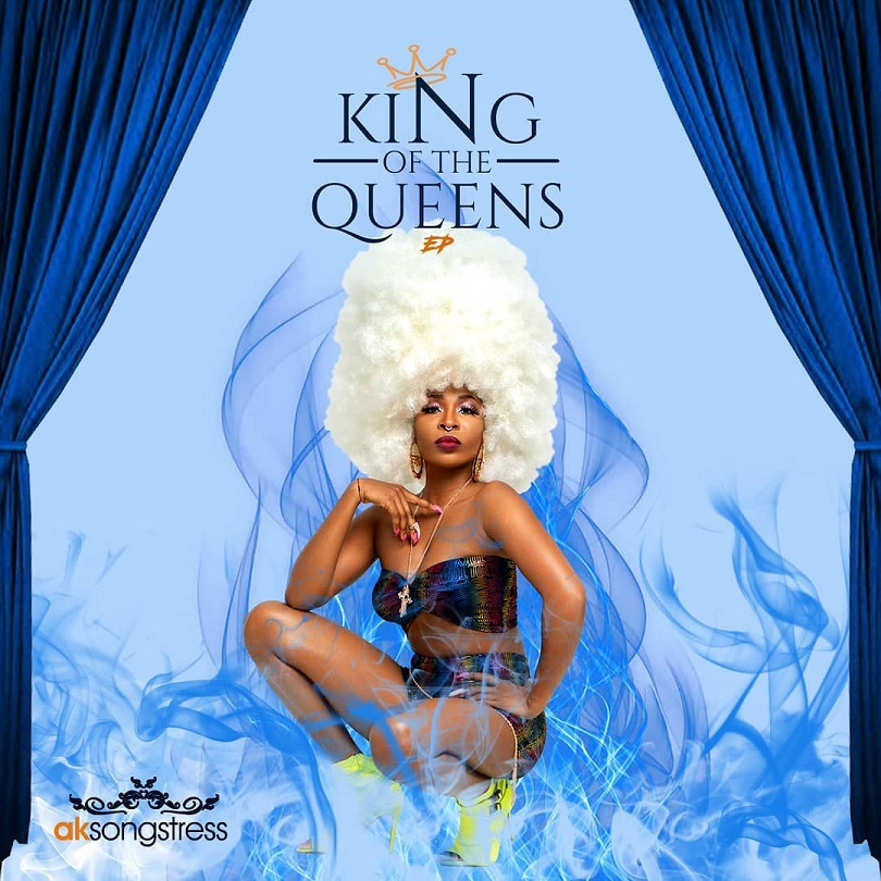 AK Songstress King Of The Queens
