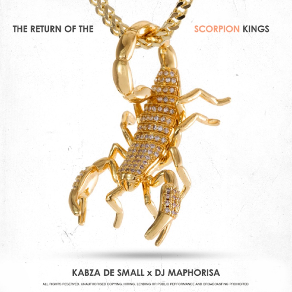 DJ Maphorisa, Kabza De Small The Return of Scorpion Kings Album