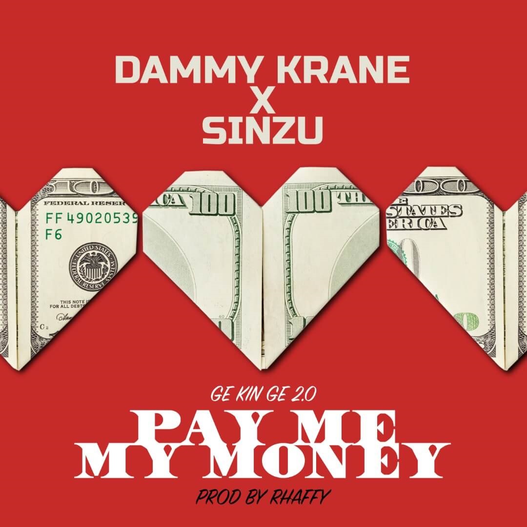 Dammy Krane Pay Me My Money (Remix 2.0)