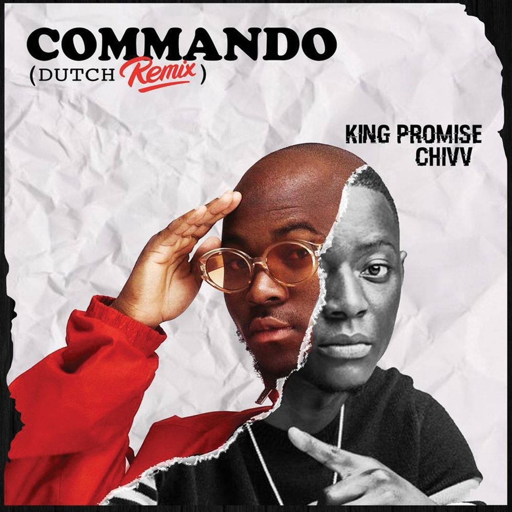 King Promise Commando (Dutch Remix)