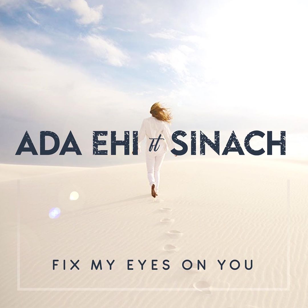 Ada Ehi Fix My Eyes On You
