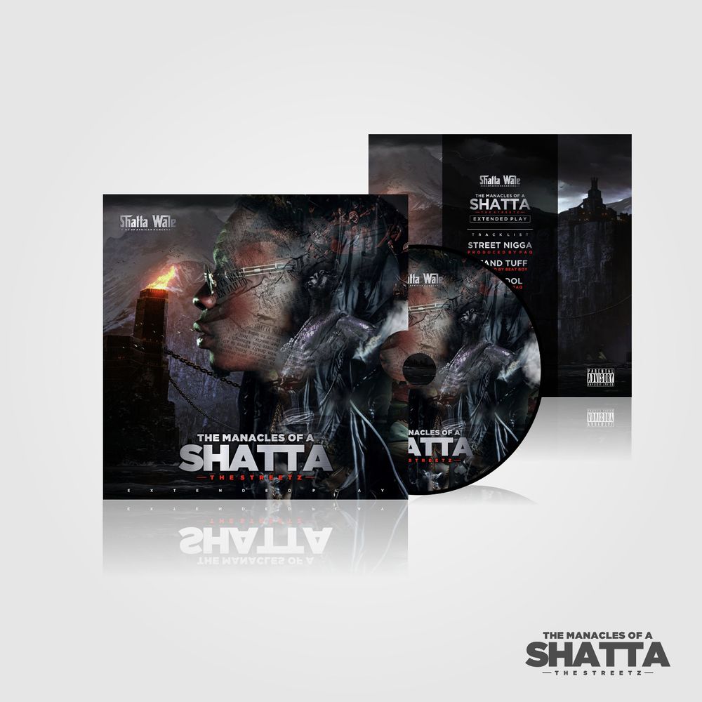 Shatta Wale The Manacles Of A Shatta EP