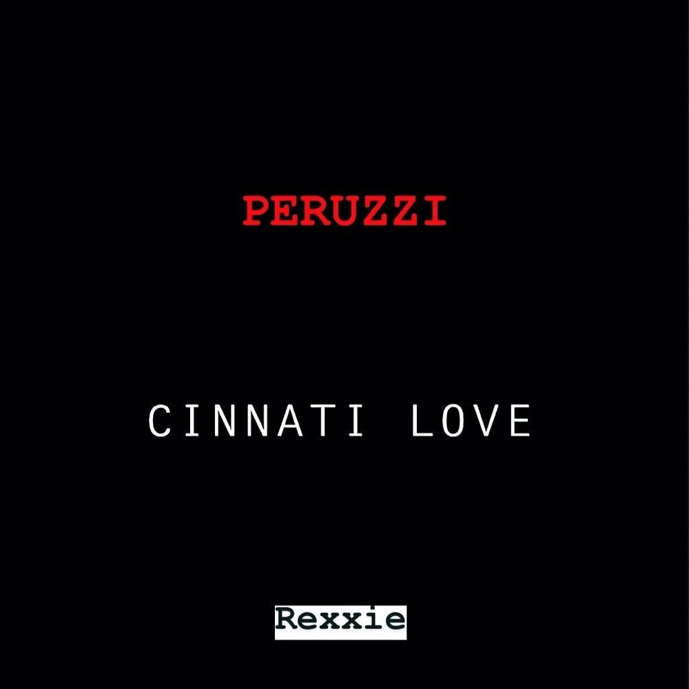 Peruzzi Cinnatic Love (Cover) Artwork