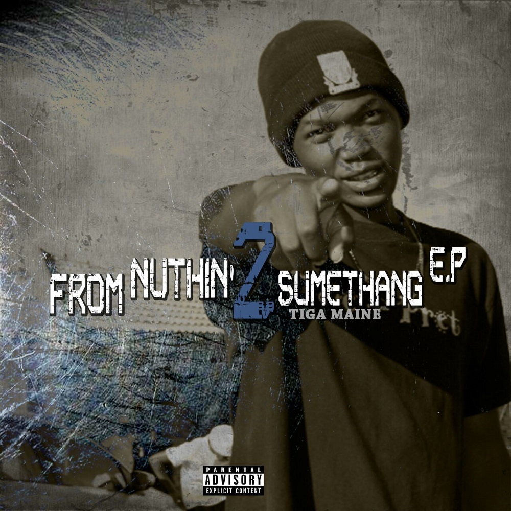 Tiga Maine From Nuthin 2 Sumethang EP