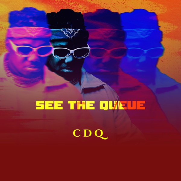 CDQ See the Queue EP