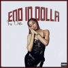 Fay Dolla End In Dolla EP