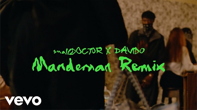 Small Doctor ManDeMan Remix Video