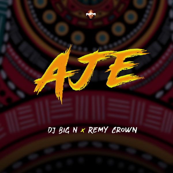 DJ Big N AJE