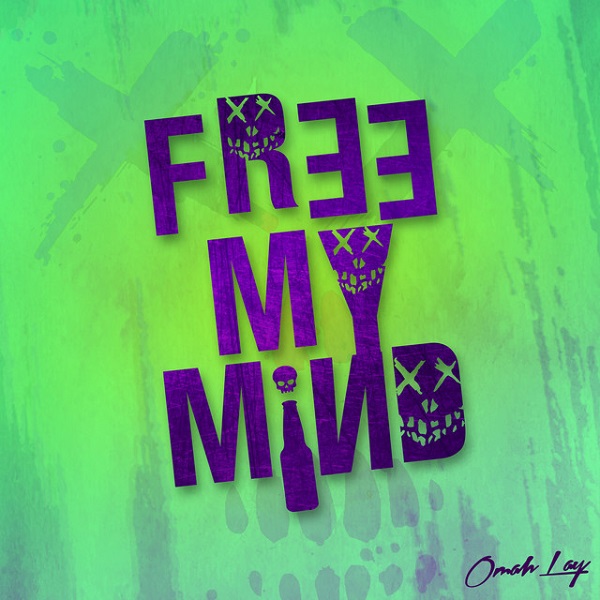 Omah Lay Free My Mind