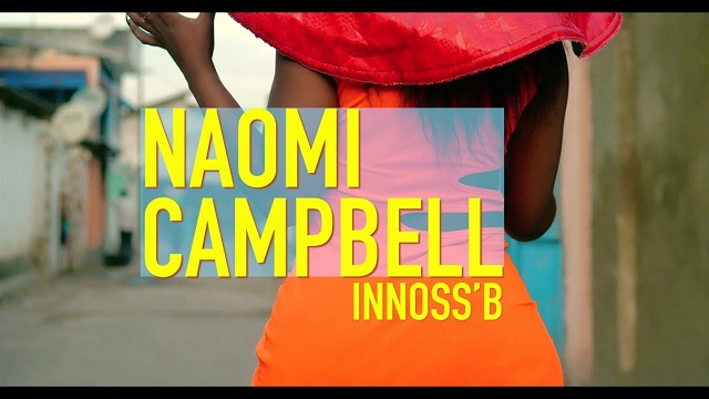 Innoss’B Naomi Campbell Video