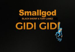 Smallgod GIDI GIDI Lyrics