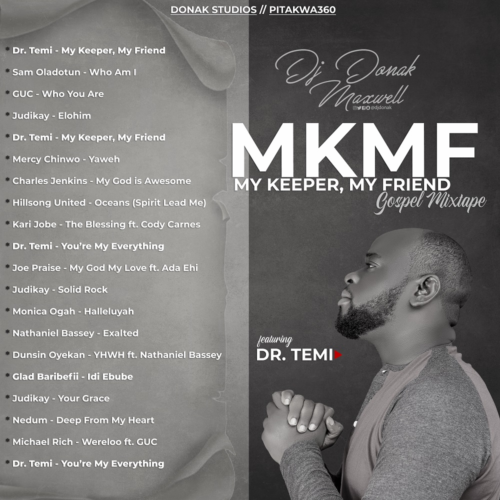 Stream DJ Donak MKMF Gospel Mixtape